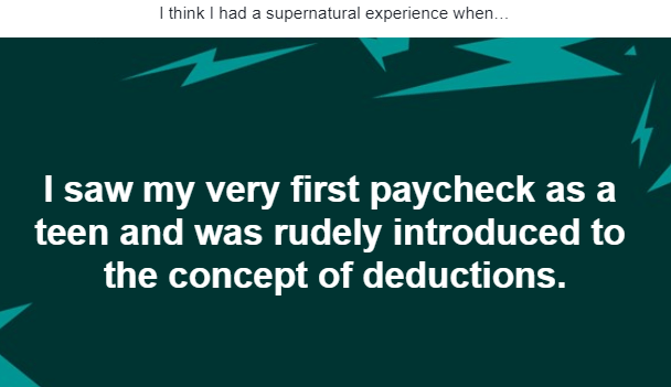 I think I had a supernatural experience when...